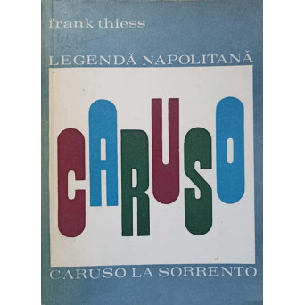 LEGENDA NAPOLITANA CARUSO
