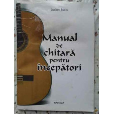 MANUAL DE CHITARA PENTRU INCEPATORI (UZAT)