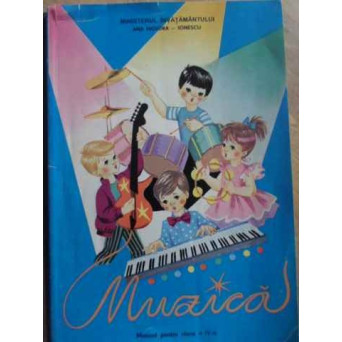 MUZICA MANUAL PENTRU CLASA A IV-A