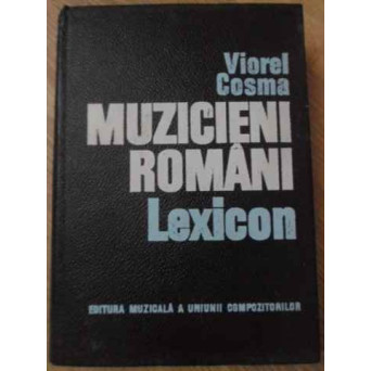 MUZICIENI ROMANI LEXICON