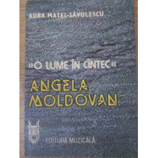 O LUME IN CANTEC ANGELA MOLDOVAN