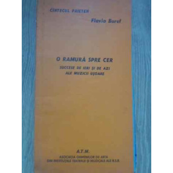 O RAMURA SPRE CER SUCCESE DE IERI SI DE AZI ALE MUZICII USOARE