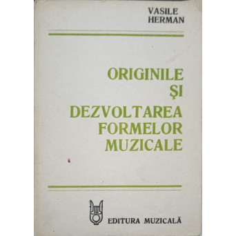ORIGINILE SI DEZVOLTAREA FORMELOR MUZICALE