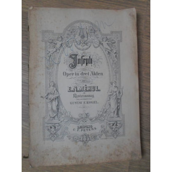 PARTITURA OPERA. JOSEPH, OPER IN DREI AKTEN (GERMANA-FRANCEZA) (COPERTI LIPSA)