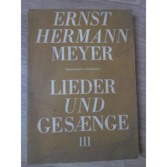 PARTITURA OPERA. LIEDER UND GESANGE FUR EINE SINGSTIMME UND KLAVIER BAND III