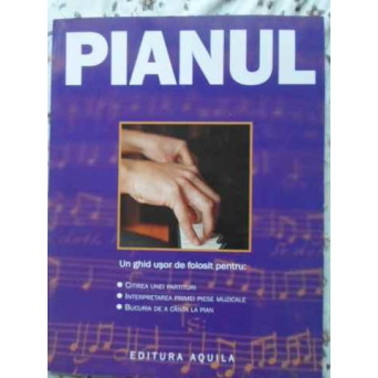 PIANUL UN GHID USOR