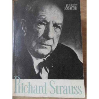 RICHARD STRAUSS, PERSONALITATEA SI OPERA