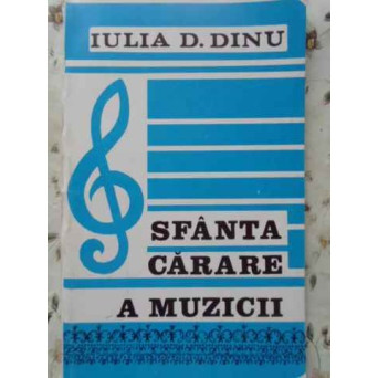 SFANTA CARARE A MUZICII
