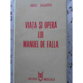 VIATA SI OPERA LUI MANUEL DE FALLA
