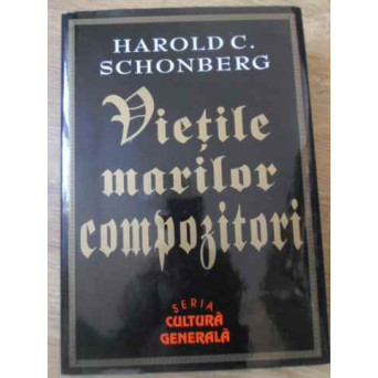 VIETILE MARILOR COMPOZITORI