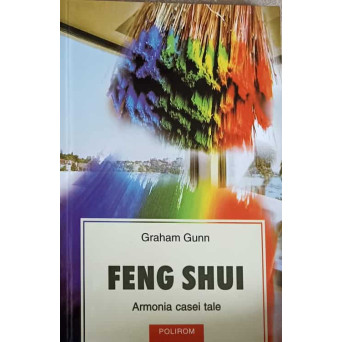 FENG SHUI. ARMONIA CASEI TALE