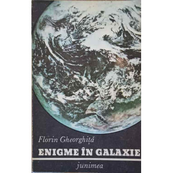 ENIGME IN GALAXIE