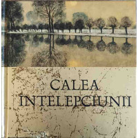 CALEA INTELEPCIUNII CALEA INTELEPCIUNII