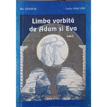 LIMBA VORBITA DE ADAM SI EVA VOL.1