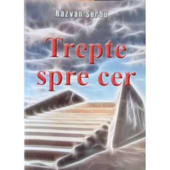 TREPTE SPRE CER