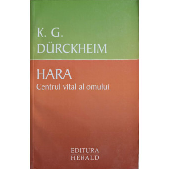 HARA, CENTRUL VITAL AL OMULUI