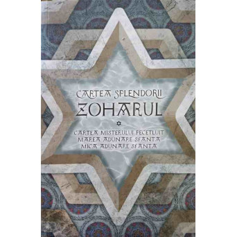 ZOHARUL. CARTEA SPLENDORII