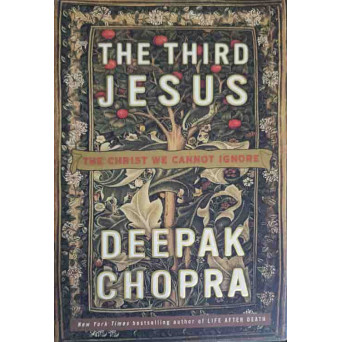 THE THIRD JESUS. THE CHRIST WE CANNOT IGNORE
