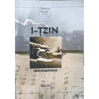 I-TZIN, CARTEA METAMORFOZELOR (XEROX)