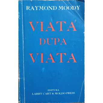 VIATA DUPA VIATA