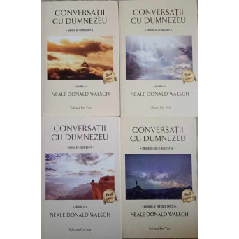 CONVERSATII CU DUMNEZEU VOL.1-4 UN DIALOG NEOBISNUIT