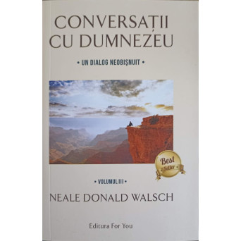CONVERSATII CU DUMNEZEU VOL.3
