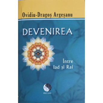 DEVENIREA INTRE IAD SI RAI