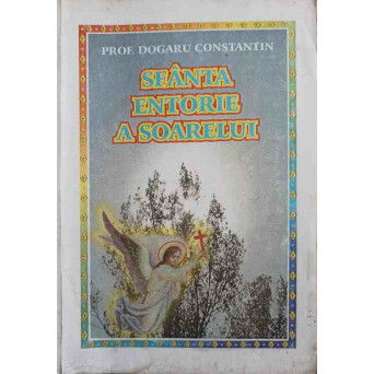 SFANTA ENTORIE A SOARELUI