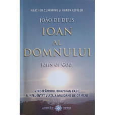 JOAO DE DEUS IOAN AL DOMNULUI, VINDECATORUL BRAZILIAN CARE A INFLUENTAT VIATA A MILIOANE DE OAMENI