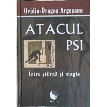 ATACUL PSI INTRE STIINTA SI MAGIE