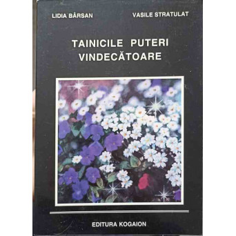 TAINICILE PUTERI VINDECATOARE