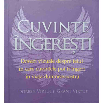 CUVINTE INGERESTI. DOVEZI VIZUALE DESPRE FELUL IN CARE POT FI INGERI IN VIATA DUMNEAVOASTRA