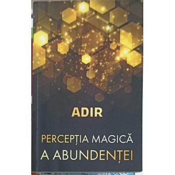 PERCEPTIA MAGICA A ABUNDENTEI