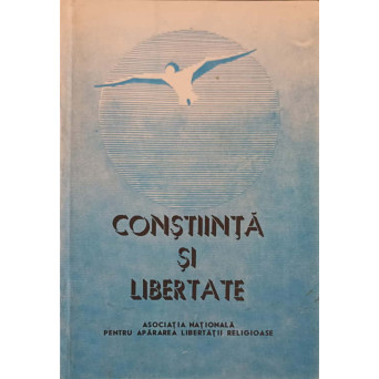 CONSTIINTA SI LIBERTATE