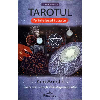 TAROT, PE INTELESUL TUTUROR