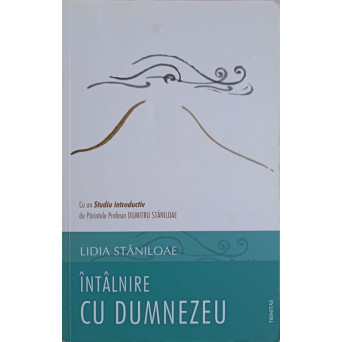 INTALNIRE CU DUMNEZEU