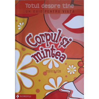 CORPUL SI MINTEA