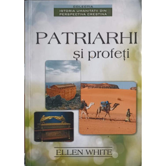PATRIARHI SI PROFETI