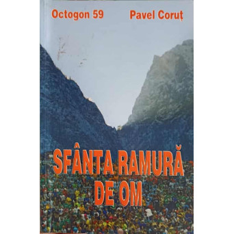 SFANTA RAMURA DE OM