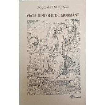 VIATA DE DINCOLO DE MORMANT