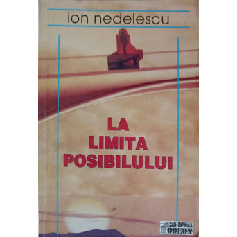 LA LIMITA POSIBILULUI