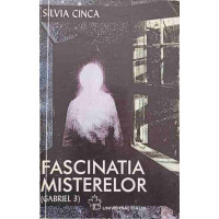 FASCINATIA MISTERELOR (GABRIEL 3) FASCINATIA MISTERELOR (GABRIEL 3)