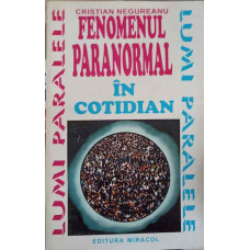 FENOMENUL PARANORMAL IN COTIDIAN