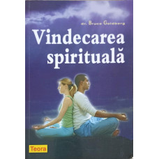VINDECAREA SPIRITUALA