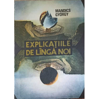 EXPLICATIILE DE LANGA NOI