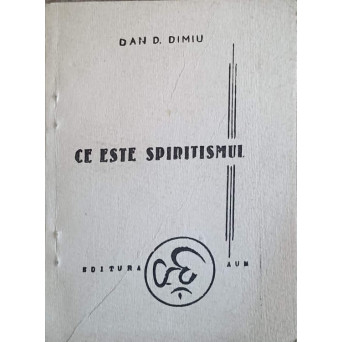 CE ESTE SPIRITISMUL