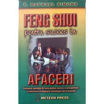 FENG SHUI PENTRU SUCCES IN AFACERI