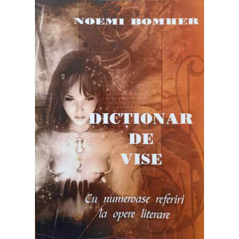 DICTIONAR DE VISE