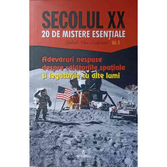 ADEVARURI NESPUSE DESPRE CALATORIILE SPATIALE SI LEGATURILE CU ALTE LUMI