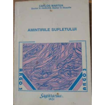 AMINTIRILE SUFLETULUI